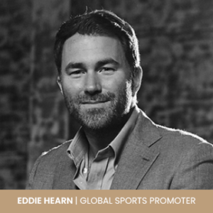 Eddie Hearn | Speaker- Ve Management